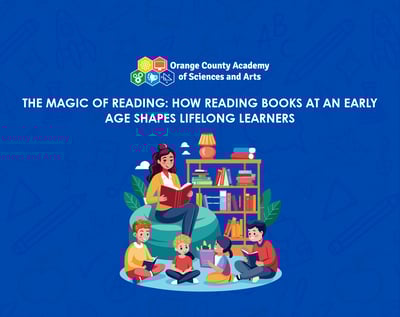 The Magic of Reading: How Reading Books at an Early Age Shapes Lifelong Learners