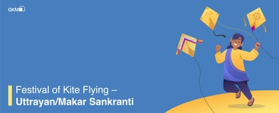Festival of Kite Flying – Uttrayan/Makar Sankranti