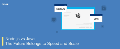 Node.js vs Java: Why Node.js Is the Future of Scalable Web Development